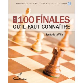 Image de l'objet « 100 FINALES QU'IL FAUT CONNAITRE (LES) »