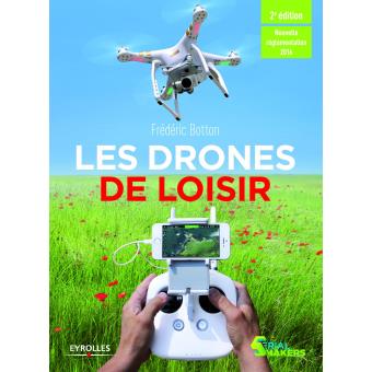 Image de l'objet &laquo; DRONES DE LOISIR (LES) &raquo;