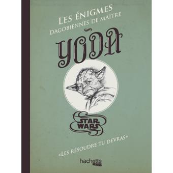 Image de l'objet &laquo; ENIGMES DE MAITRE YODA (LES) . LES RESOUDRE VOUS DEVEZ &raquo;