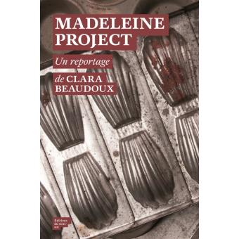 Image de l'objet &laquo; MADELEINE PROJECT . REPORTAGE &raquo;