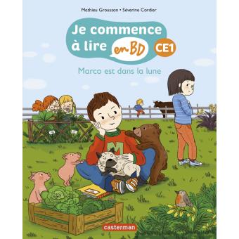 Image de l'objet &laquo; JE COMMENCE A LIRE EN BD - CE1 / MARCO EST DANS LA LUNE &raquo;