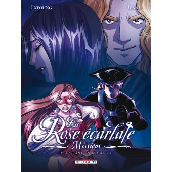 Image de l'objet « ROSE ECARLATE (LA) : MISSIONS TOME 4 - LA DAME EN ROUGE 2/2 »