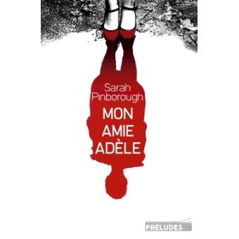 Image de l'objet &laquo; MON AMIE ADELE &raquo;