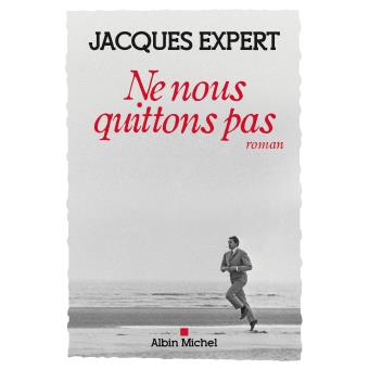 Image de l'objet &laquo; NE NOUS QUITTONS PAS &raquo;