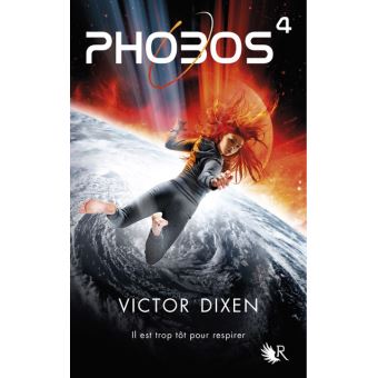 Image de l'objet &laquo; PHOBOS TOME 4 / IL EST TROP TOT POUR RESPIRER &raquo;