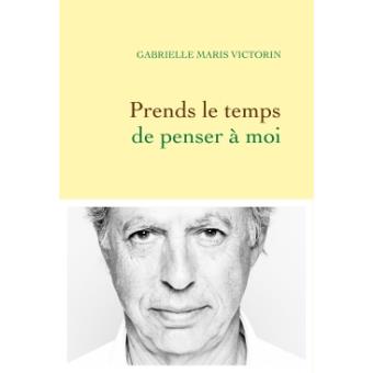 Image de l'objet &laquo; PRENDS LE TEMPS DE PENSER A MOI &raquo;