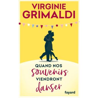 Image de l'objet &laquo; QUAND NOS SOUVENIRS VIENDRONT DANSER &raquo;