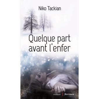 Image de l'objet &laquo; QUELQUE PART AVANT L'ENFER &raquo;