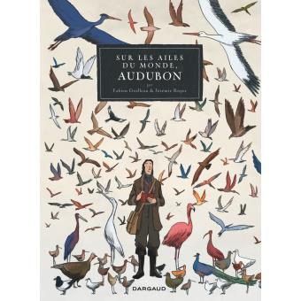 Image de l'objet « SUR LES AILES DU MONDE, AUDUBON »