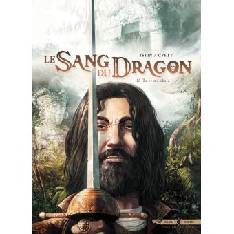 Image de l'objet « SANG DU DRAGON (LE) : TOME 11 - TU ES MA CHAIR »