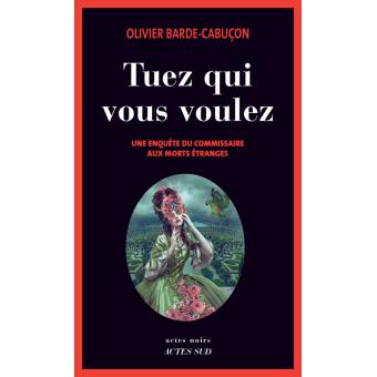 Image de l'objet &laquo; ENQUETE DU COMMISSAIRE AUX MORTS ETRANGES (UNE) / TUEZ QUI VOUS VOULEZ &raquo;