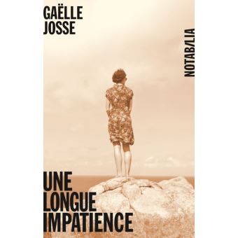 Image de l'objet &laquo; LONGUE IMPATIENCE (UNE) &raquo;