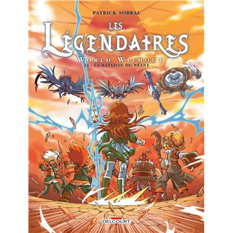 Image de l'objet « LEGENDAIRES (LES) TOME 21 - WORLD WITHOUT / LA BATAILLE DU NEANT »