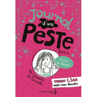 Image de l'objet &laquo; JOURNAL D'UNE PESTE TOME 4 / Y A PAS DE HASARD... &raquo;