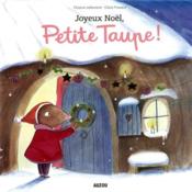 Image de l'objet &laquo; PETITE TAUPE / JOYEUX NOEL PETITE TAUPE ! &raquo;