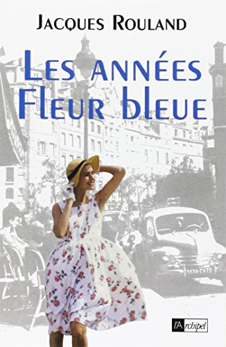 Image de l'objet &laquo; ANNEES FLEUR BLEUE (LES) &raquo;