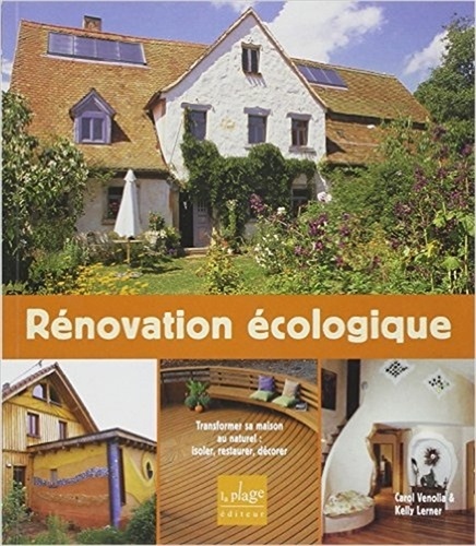 Image de l'objet &laquo; RENOVATION ECOLOGIQUE TRANSFORMER SA MAISON AU NATUREL &raquo;
