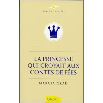 Image de l'objet &laquo; PRINCESSE QUI CROYAIT AUX CONTES DE FEES (LA) &raquo;