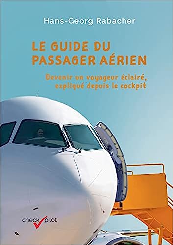 Image de l'objet &laquo; GUIDE DU PASSAGER AERIEN (LE) &raquo;