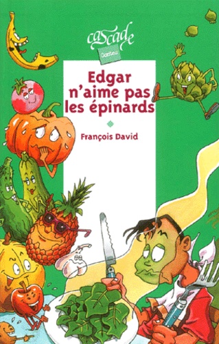 Image de l'objet &laquo; EDGAR N'AIME PAS LES EPINARDS &raquo;