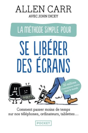 Image de l'objet &laquo; METHODE SIMPLE POUR SE LIBERER DES ECRANS (LA) &raquo;