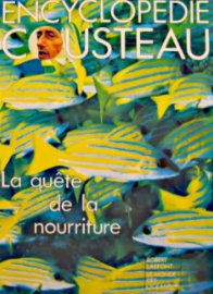 Image de l'objet &laquo; ENCYCLOPEDIE COUSTEAU / LA QUETE DE LA NOURRITURE &raquo;