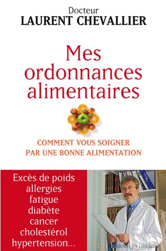 Image de l'objet &laquo; MES ORDONNANCES ALIMENTAIRES COMMENT SOIGNER PAR UNE BONNE ALIMENTATION &raquo;