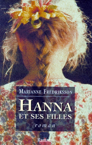Image de l'objet &laquo; HANNA ET SES FILLES &raquo;