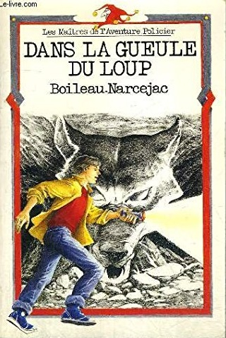 Image de l'objet &laquo; DANS LA GUEULE DU LOUP &raquo;