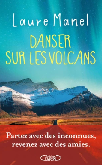 Image de l'objet &laquo; DANSER SUR LES VOLCANS &raquo;