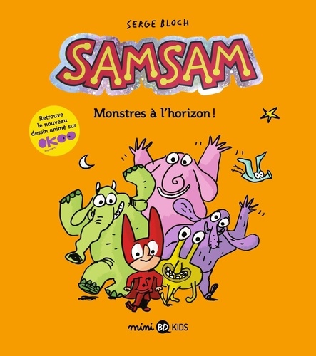 Image de l'objet « SAMSAM TOME 10 / MONSTRES A L'HORIZON ! »