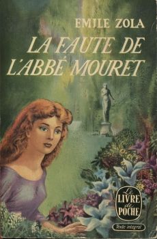 Image de l'objet &laquo; ROUGON-MACQUART (LES) TOME 5 / LA FAUTE DE L'ABBE MOURET &raquo;