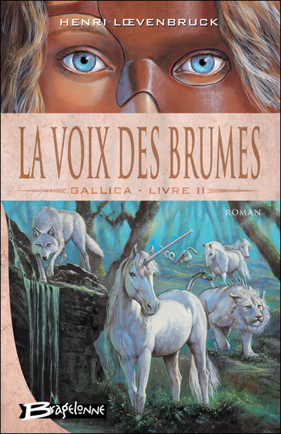 Image de l'objet &laquo; GALLICA LIVRE II / LA VOIX DES BRUMES &raquo;