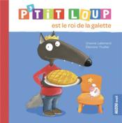 Image de l'objet &laquo; P'TIT LOUP EST LE ROI DE LA GALETTE &raquo;
