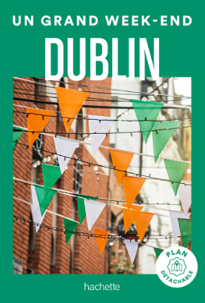 Image de l'objet &laquo; GRAND WEEK-END A DUBLIN (UN) &raquo;
