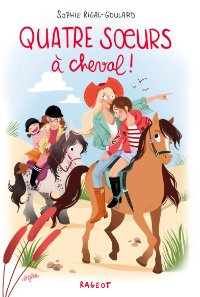 Image de l'objet &laquo; QUATRE SOEURS TOME 8 / A CHEVAL ! &raquo;