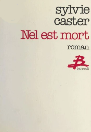 Image de l'objet &laquo; NEL EST MORT &raquo;