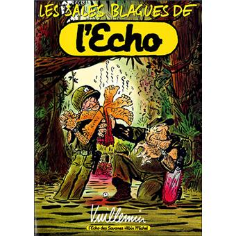 Image de l'objet « SALES BLAGUES DE L'ECHO (LES) : TOME 1 »