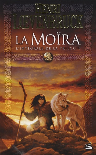 Image de l'objet &laquo; MOIRA (LA) / L'INTEGRALE DE LA TRILOGIE &raquo;
