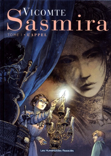 Image de l'objet « SASMIRA : TOME 1 - L'APPEL »
