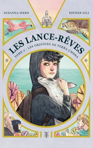 Image de l'objet &laquo; LANCE-REVES (LES) TOME 2 / LES ORIGINES DE TERRA UMBRA &raquo;