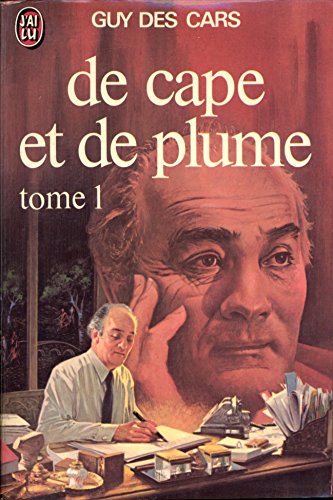 Image de l'objet &laquo; DE CAPE ET DE PLUME / TOME 1 &raquo;