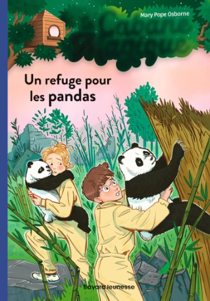 Image de l'objet &laquo; CABANE MAGIQUE (LA) TOME 43 / UN REFUGE POUR LES PANDAS &raquo;