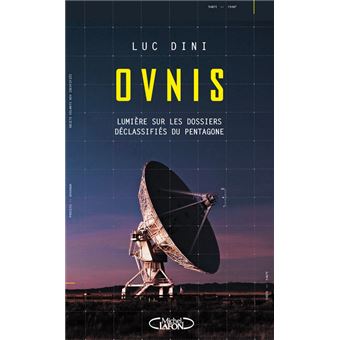 Image de l'objet &laquo; OVNIS . LUMIERE SUR LES DOSSIERS DECLASSIFIES DU PENTAGONE &raquo;