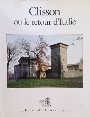 Image de l'objet &laquo; CLISSON OU LE RETOUR D'ITALIE &raquo;