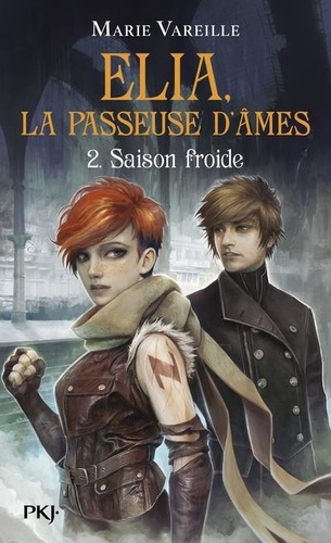 Image de l'objet &laquo; ELIA, LA PASSEUSSE D'AMES TOME 2 / SAISON FROIDE &raquo;