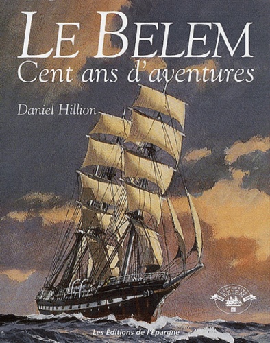 Image de l'objet &laquo; BELEM (LE) , CENT ANS D'AVENTURES &raquo;