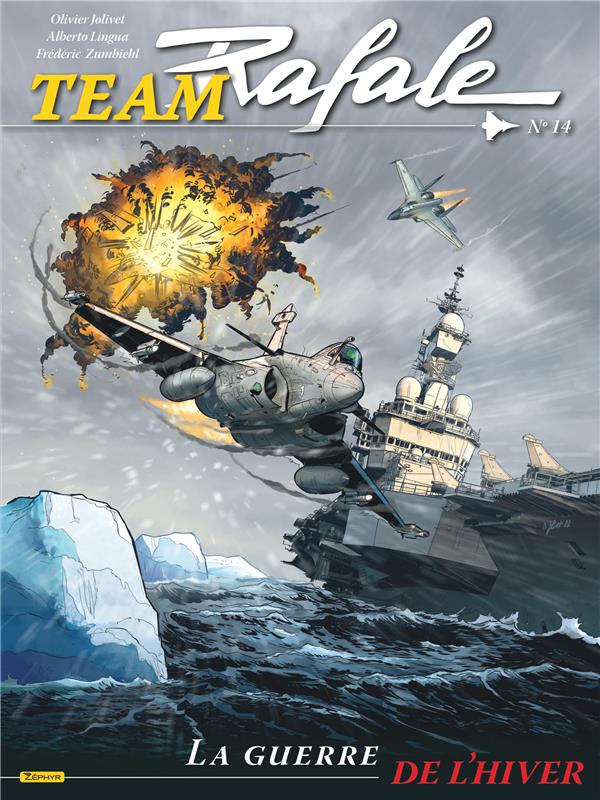Image de l'objet « TEAM RAFALE TOME 14 / LA GUERRE DE L'HIVER »