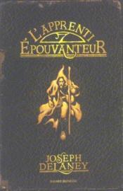Image de l'objet &laquo; EPOUVANTEUR (L') TOME I / L'APPRENTI EPOUVANTEUR &raquo;
