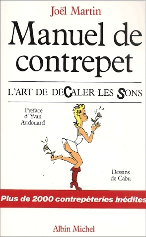 Image de l'objet &laquo; MANUEL DE CONTREPET / L'ART DE DECALER LES SONS &raquo;